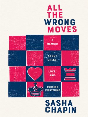 cover image of All the Wrong Moves